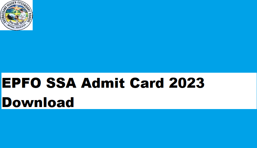EPFO SSA Admit Card 2023 Download