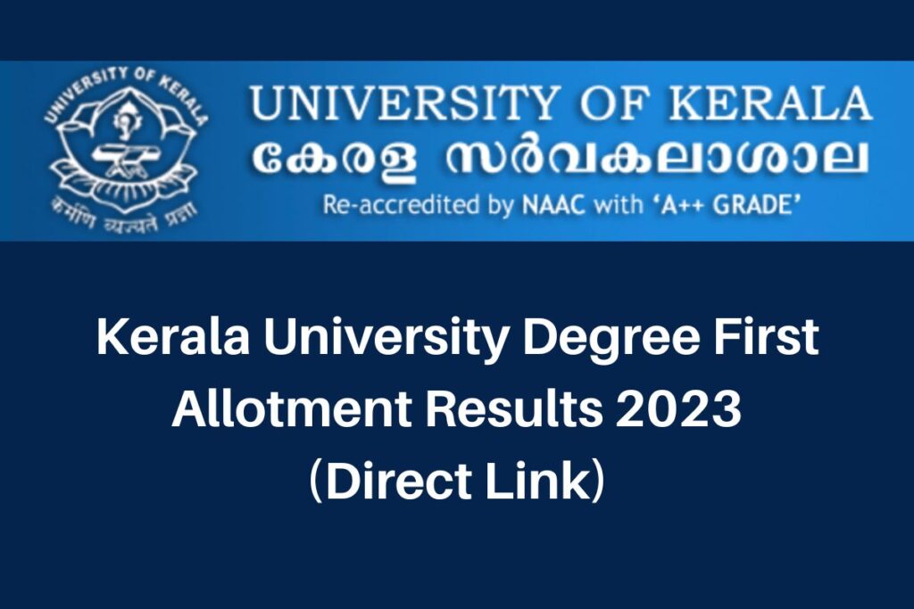 Kerala University Degree First Allotment Results 2023