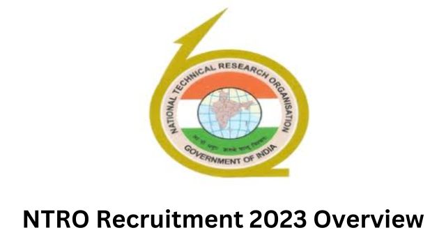 NTRO Recruitment 2023: Age Limit, Total Vacancies, and Steps to Apply