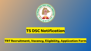 TS DSC Notification 2023,