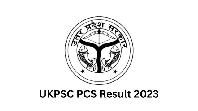 UKPSC PCS Result 2023