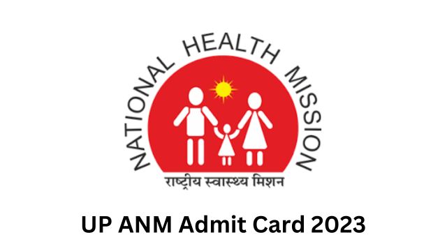 UP ANM Admit Card 2023