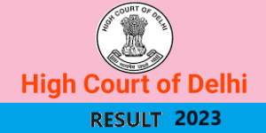 Delhi High Court HJS 2023 Pre Result