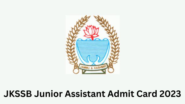JKSSB Junior Assistant Admit Card 20233