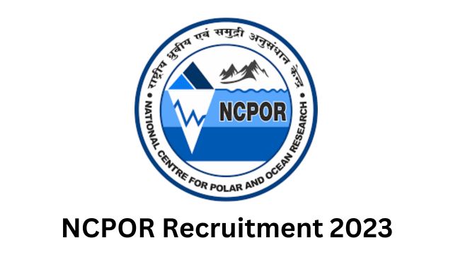 NCPOR Recruitment 2023