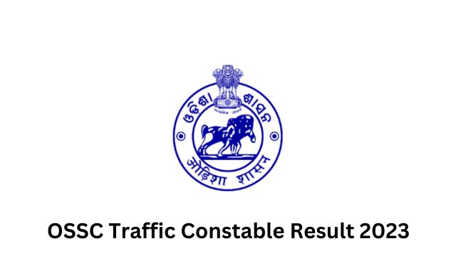 OSSC Traffic Constable Result 2023