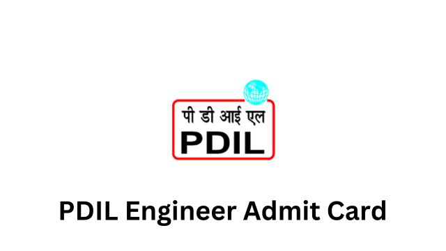 PDIL Engineer Admit Card