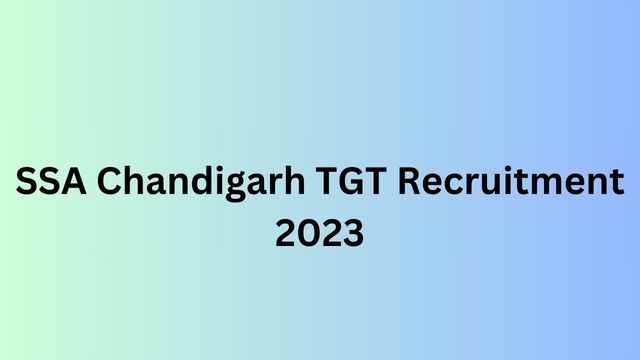 SSA Chandigarh TGT Recruitment 2023
