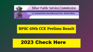 BPSC 69th CCE Prelims