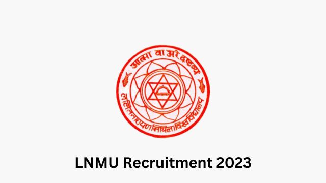 LNMU Recruitment 2023