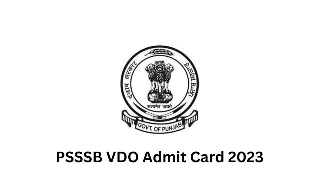 PSSSB VDO Admit Card 2023